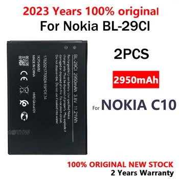 1ШТ 2ШТ BL-29CI BL 29CI BL29CI 2950 мАч Новый аккумулятор для Nokia C10 Высококачественные аккумуляторы BL-29CI