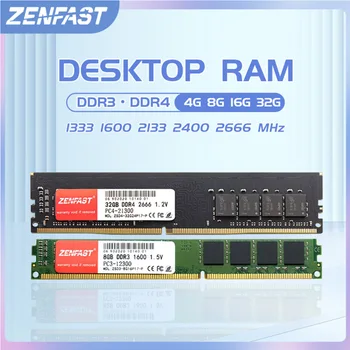 ZENFAST Memoria RAM DDR3 1333 1600 МГц DDR4 4 ГБ 8 ГБ 16 ГБ 32 ГБ 2133 2400 2666 3200 МГц Оперативная память ПК Настольный Dimm для inter AMD