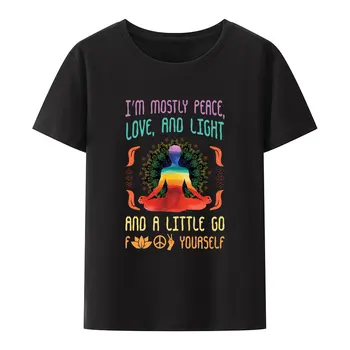 Женская Модальная футболка для йоги I'm Mostly Peace Love and Light and A Little Go Yourself Топы с принтом Юмора, Забавная Хипстерская Эстетическая рубашка